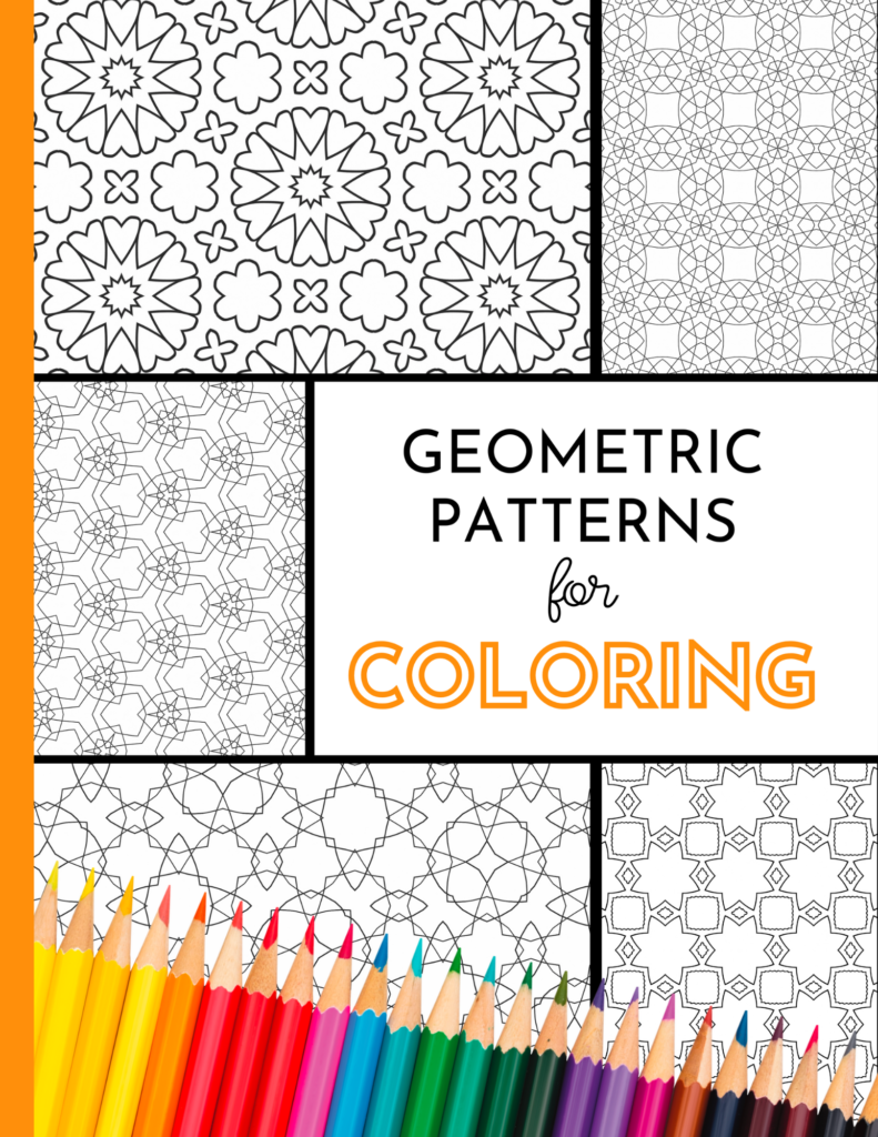 Front cover of a coloring book called Geometric Patterns for Coloring, showing five different black and white patterns in a grid formation, with a row of coloured pencils at the bottom of the image.